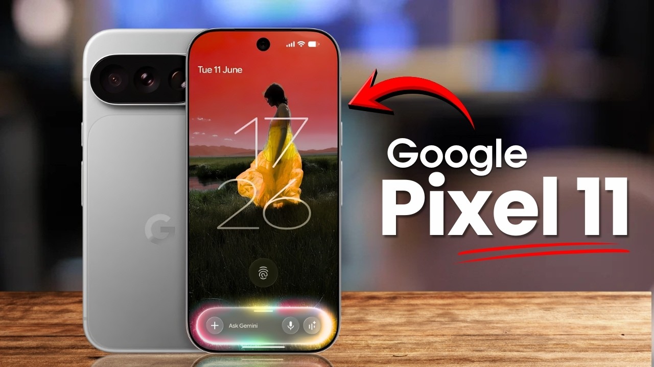 Google Pixel 11 Pro XL - Google&rsquo;s Biggest Surprise Upgrade Yet!