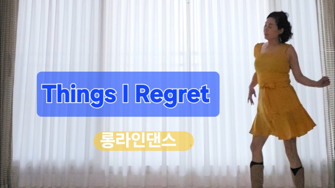 Things I Regret Linedance 