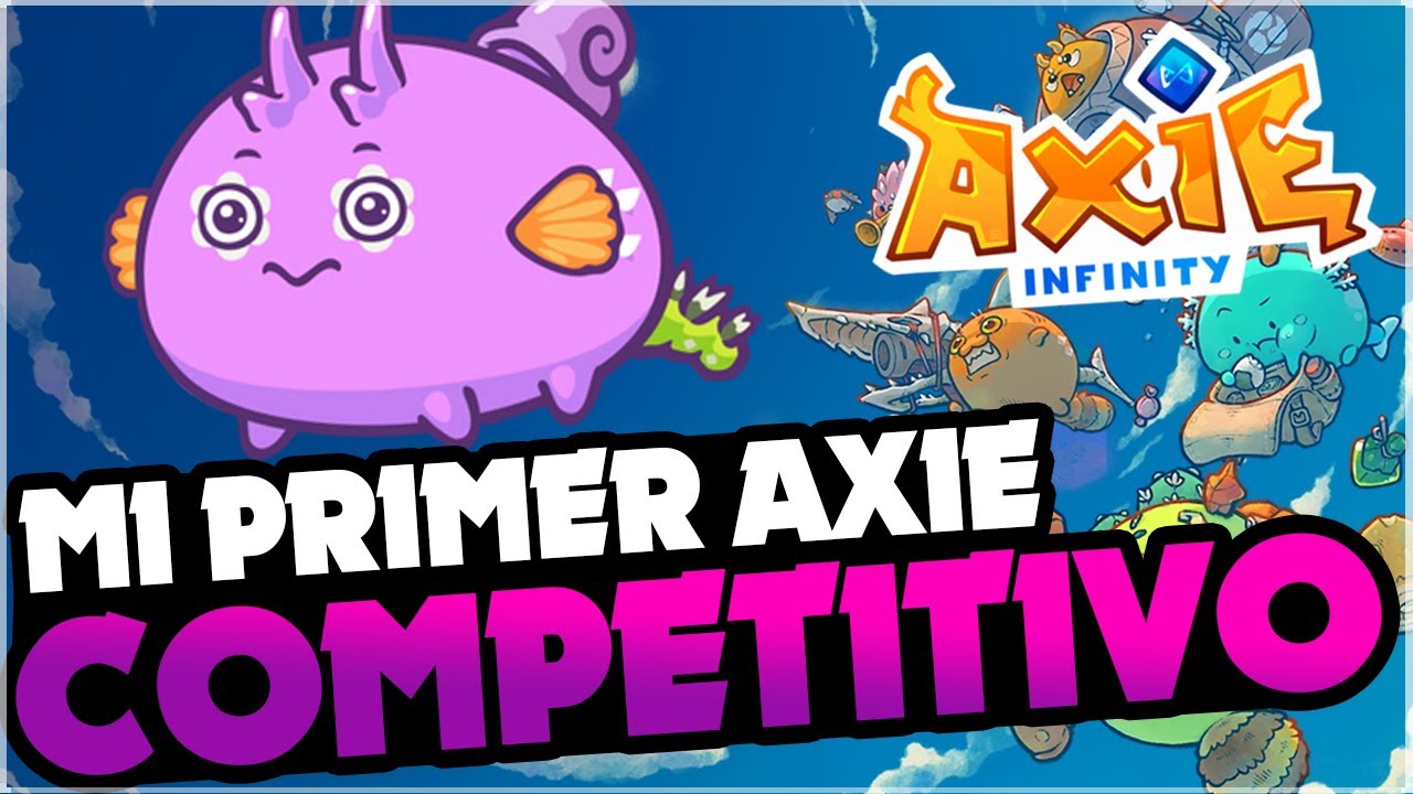 PASO A PASO ME COMPRO MI PRIMER AXIE COMPETITIVO