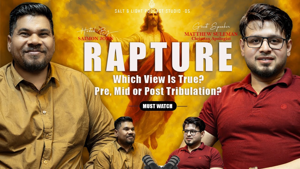 𝐑𝐀𝐏𝐓𝐔𝐑𝐄: 𝐖𝐡𝐢𝐜𝐡 𝐕𝐢𝐞𝐰 𝐈𝐬 𝐓𝐫𝐮𝐞? 𝐏𝐫𝐞, 𝐌𝐢𝐝 𝐨𝐫 𝐏𝐨𝐬𝐭 𝐓𝐫𝐢𝐛𝐮𝐥𝐚𝐭𝐢𝐨𝐧? | 𝐏𝐬.𝐒𝐚𝐢𝐦𝐨𝐧 𝐉𝐨𝐡𝐧 𝐚𝐧𝐝 𝗠𝗮𝘁𝘁𝗵𝗲𝘄 𝗦𝘂𝗹𝗲𝗺𝗮𝗻 2025