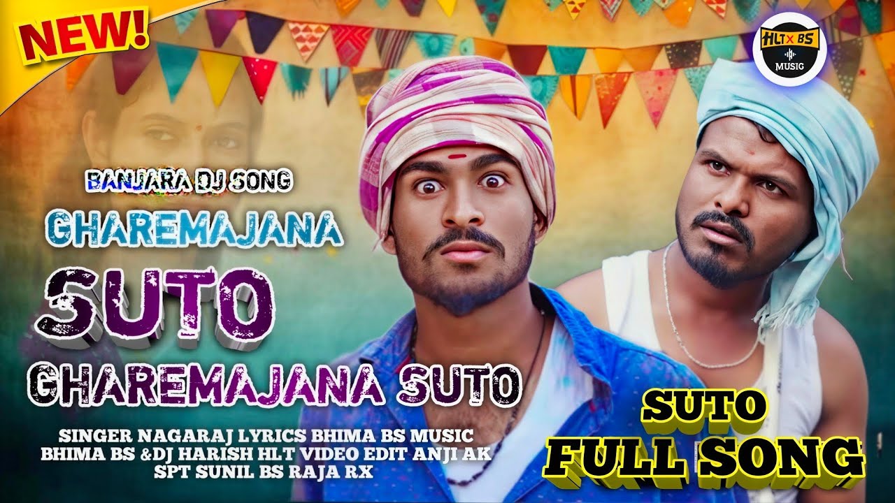 GHAREMAJANA SUTO BANJARA DJ SONG SINGING NAGARAJ DJ MUSIC HLT&BS