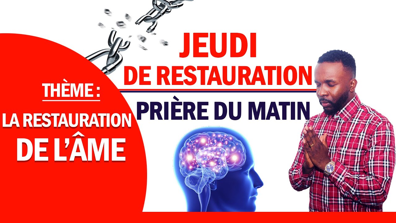 Prière du matin pour la restauration de l'âme - Rhemaweb