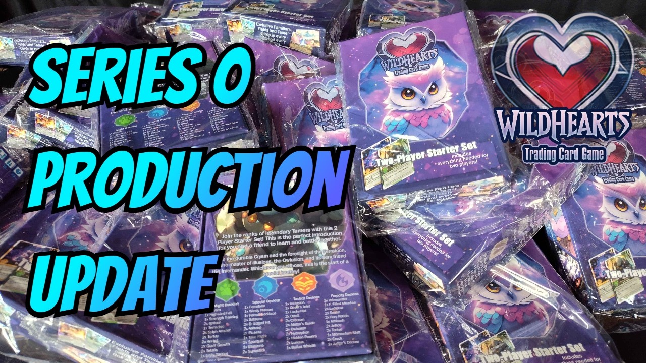 Wildhearts TCG Series 0 Production Update