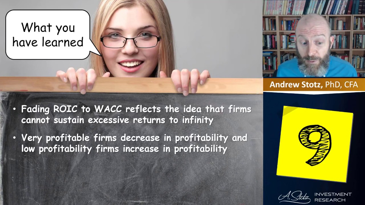 Mistake #9 Not properly fading return on invested capital | 9 Valuation mistakes
