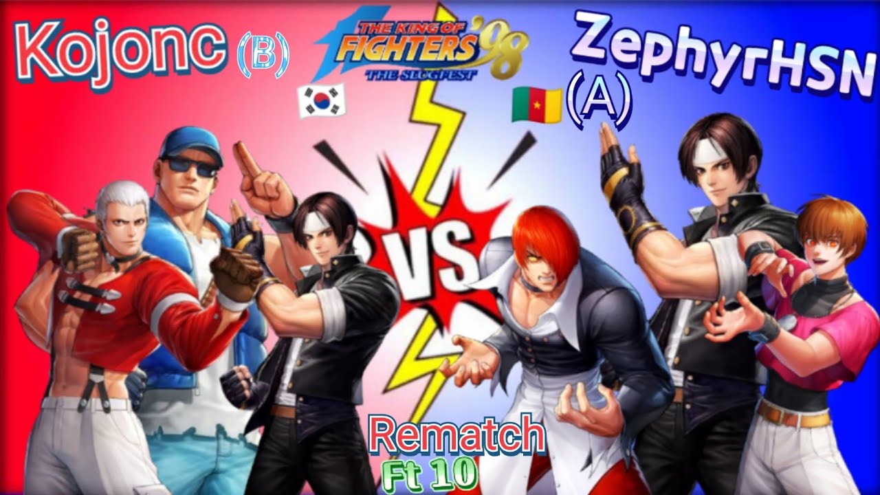 Kof98 Kojonc 🇰🇷 🆚 ZephyrHSN 🇨🇲 Ft10 Rematch