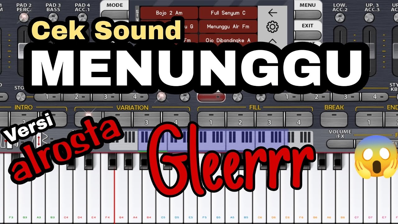 Cek Sound ORG 2024 | MENUNGGU versi Alrosta
