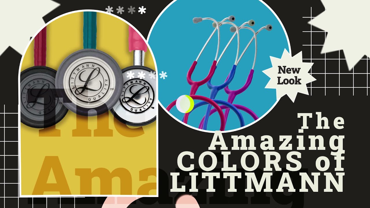 The AMAZING COLORS of 3M Littmann