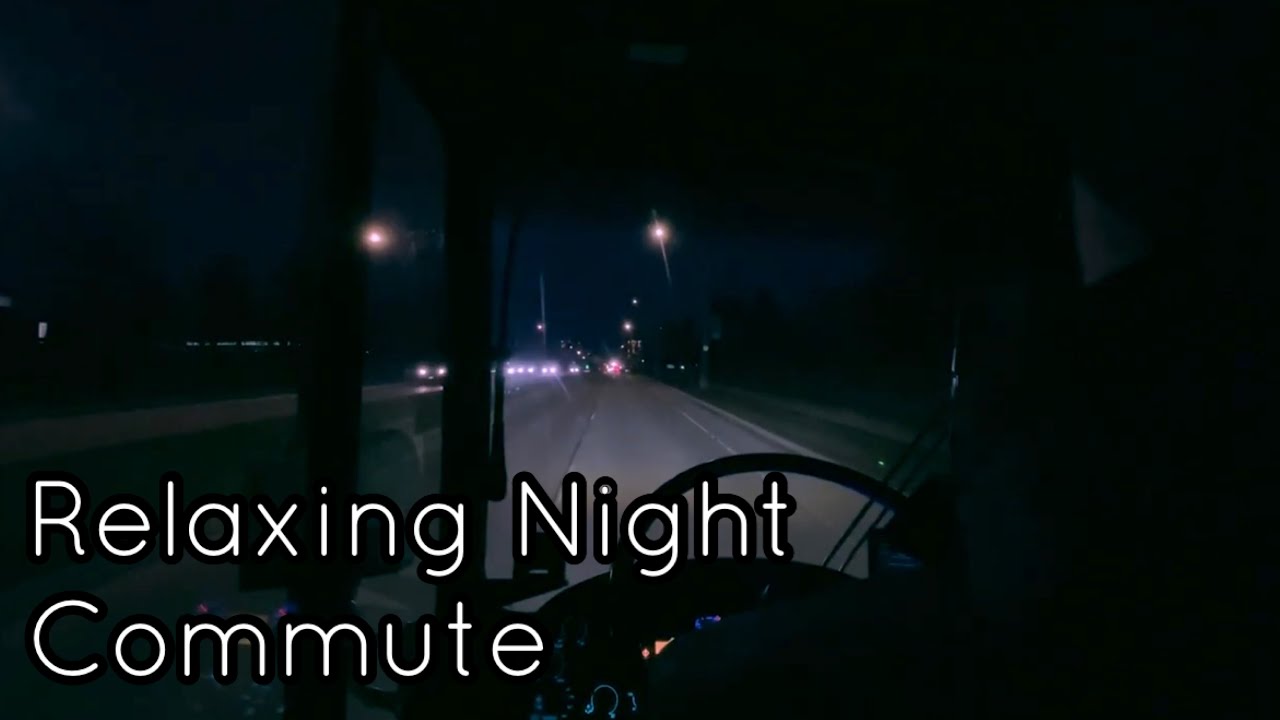 Night Commute (Driver's View) | Relax | Chill Vibes