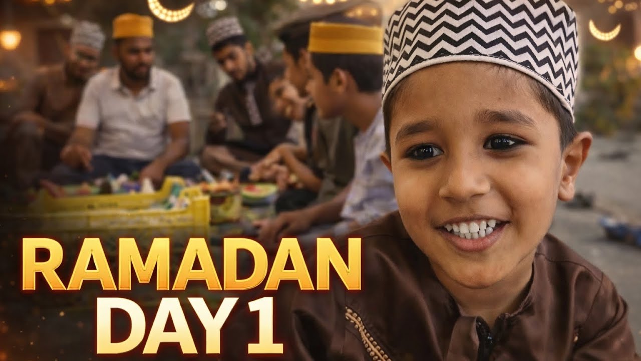 RAMADAN | 2026 | DAY 1