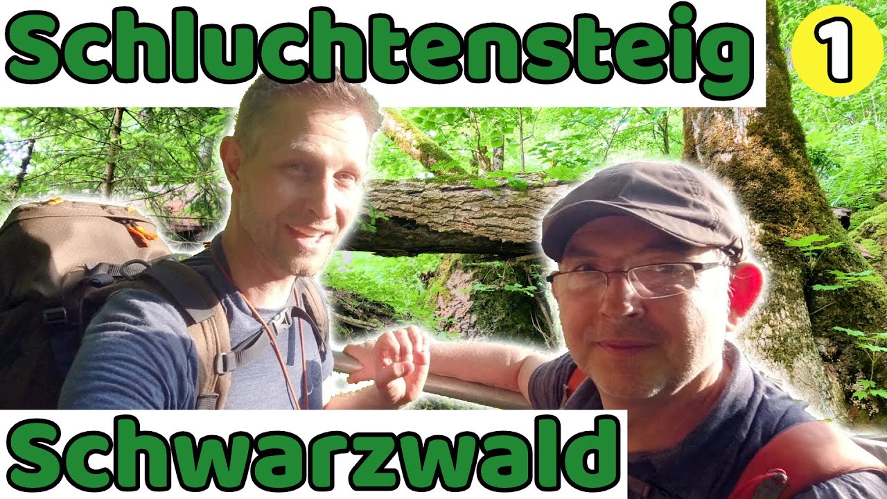 Schluchtensteig komplett #1 | Trekking Schwarzwald | Traumpfad | grandioser Auftakt