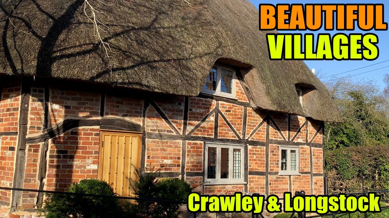 Beautiful Villages in England 2023 |  Hampshire |  Crawley Longstock