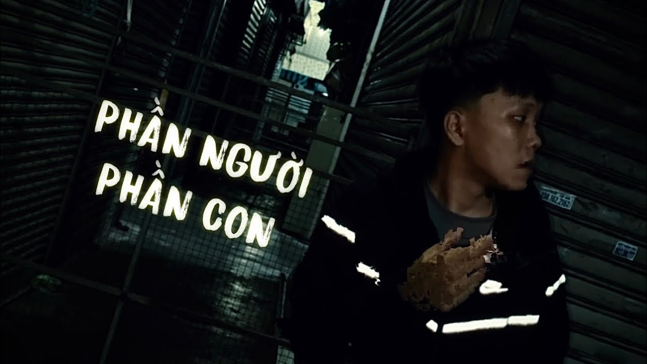 BoB$ - PHẦN NGƯỜI , PHẦN CON 
