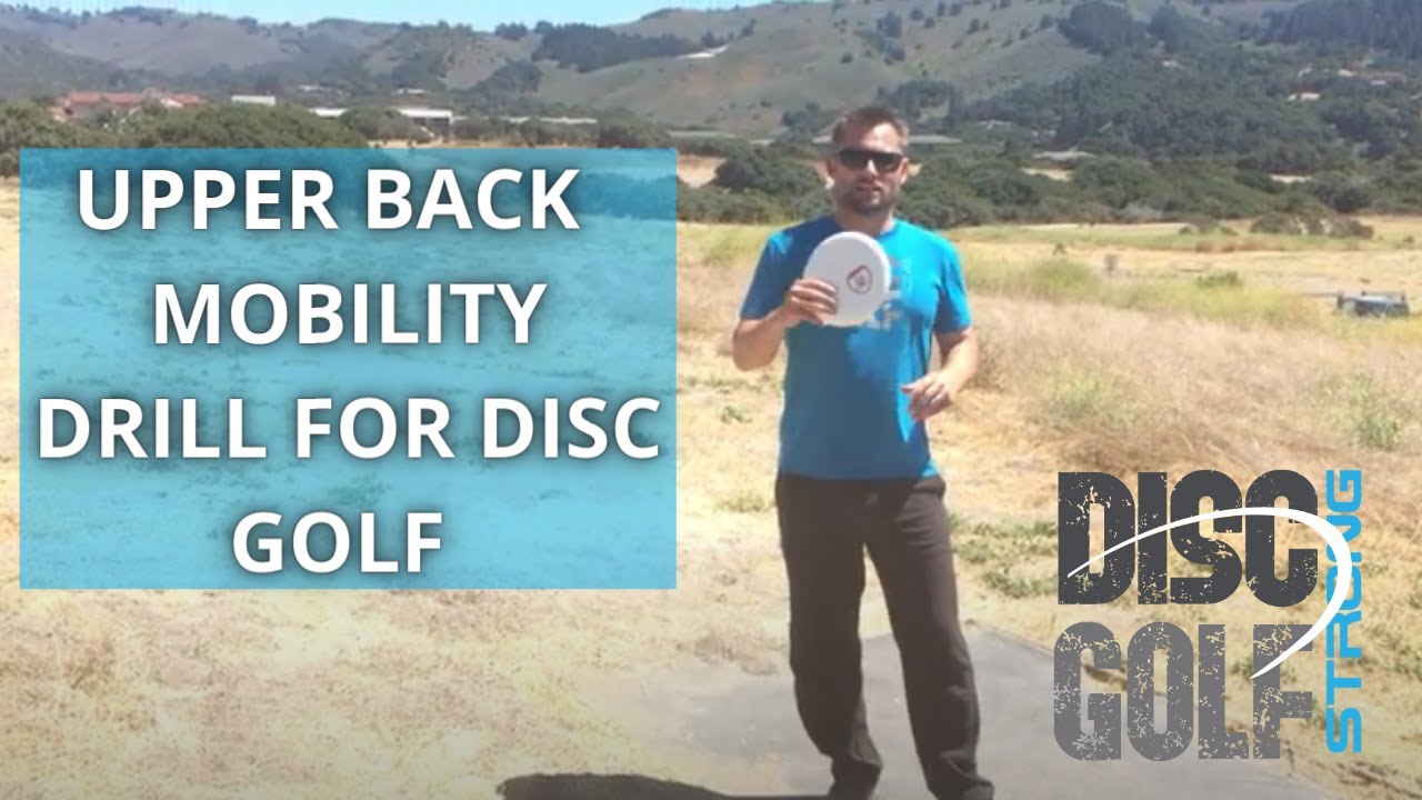 Upper Back Mobility Drill for Disc Golf