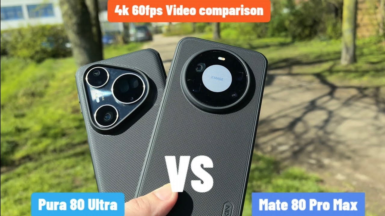 🎥 Huawei Pura 80 Ultra vs Mate 80 Pro Max &ndash; 4K 60fps Video Battle