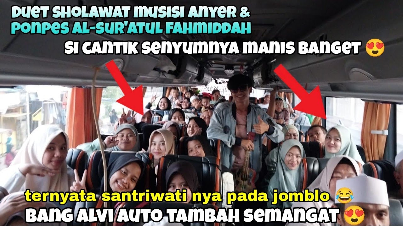 PENGAMEN ANYER//DUET BARENG SANTRIWATI JOMBLO AUTO TAMBAH SEMANGAT 😍🥰