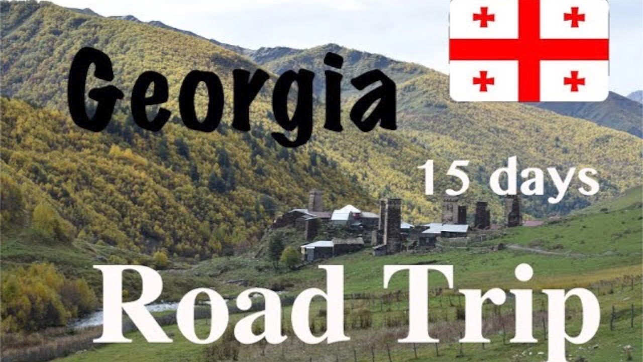 Georgia (Country) - 15 days road trip