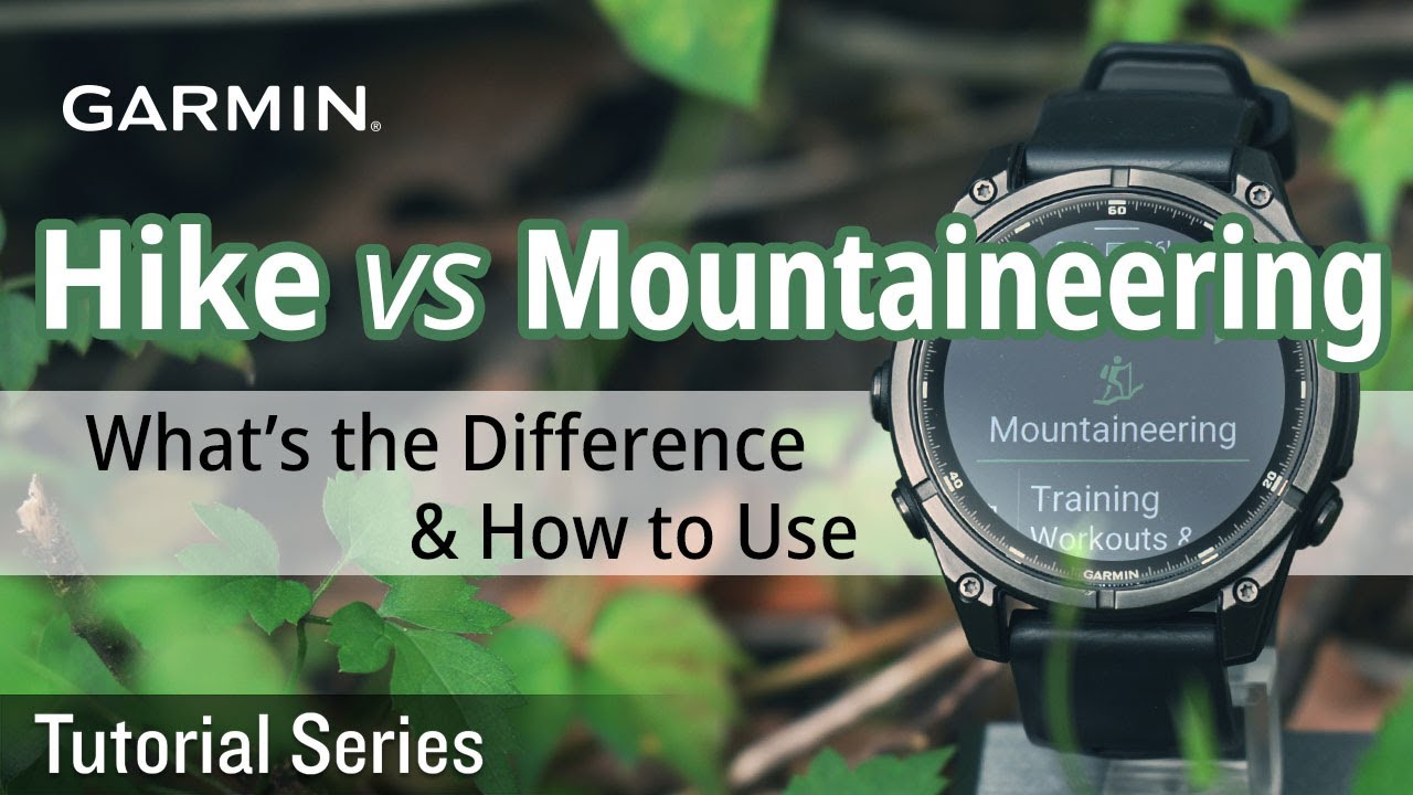Tutorial - Hike vs Mountaineering | What&rsquo;s the Difference & How to Use