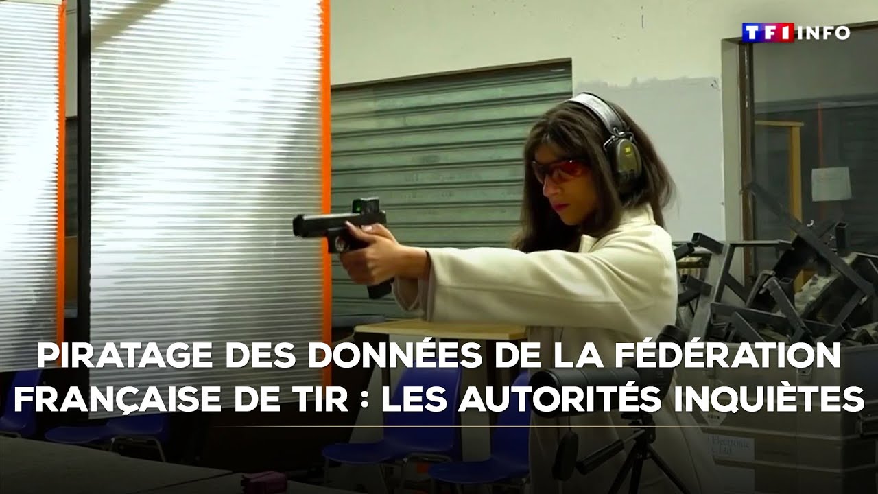 Fédération française de tir : un piratage des données qui inquiète les autorités｜TF1 INFO