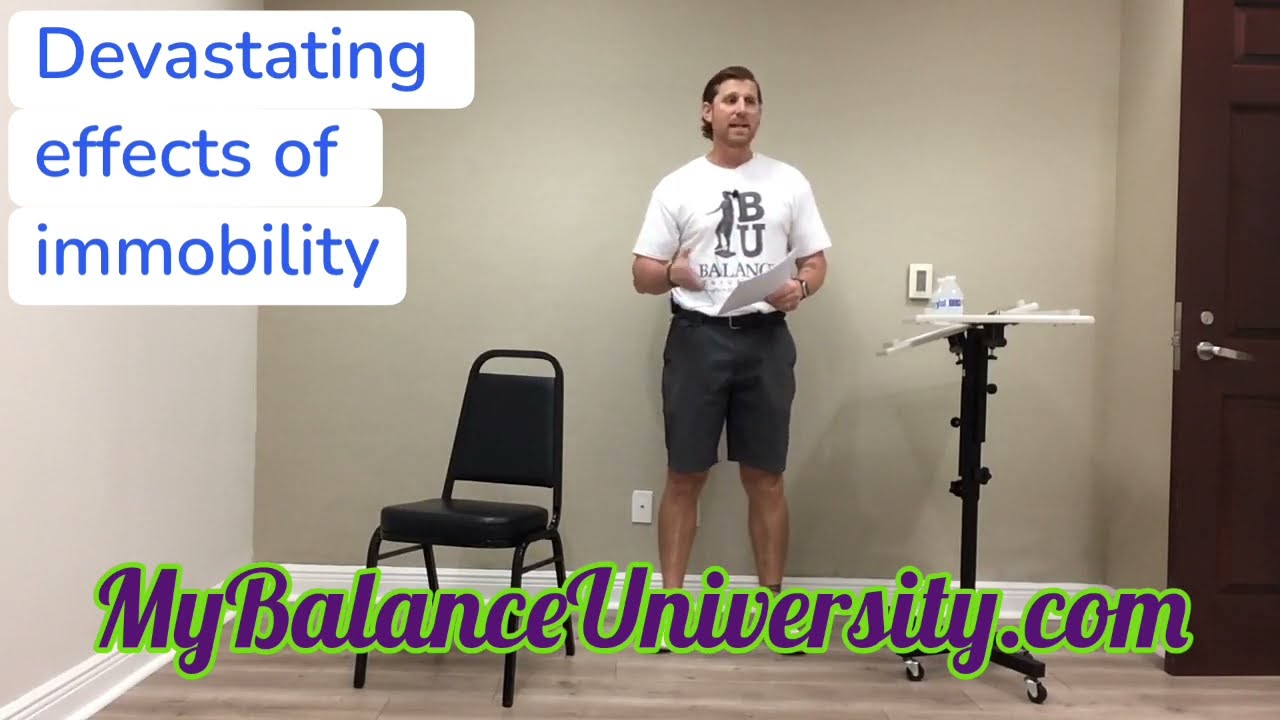 The Dangers of Immobility and the Dallas Bed Rest Study