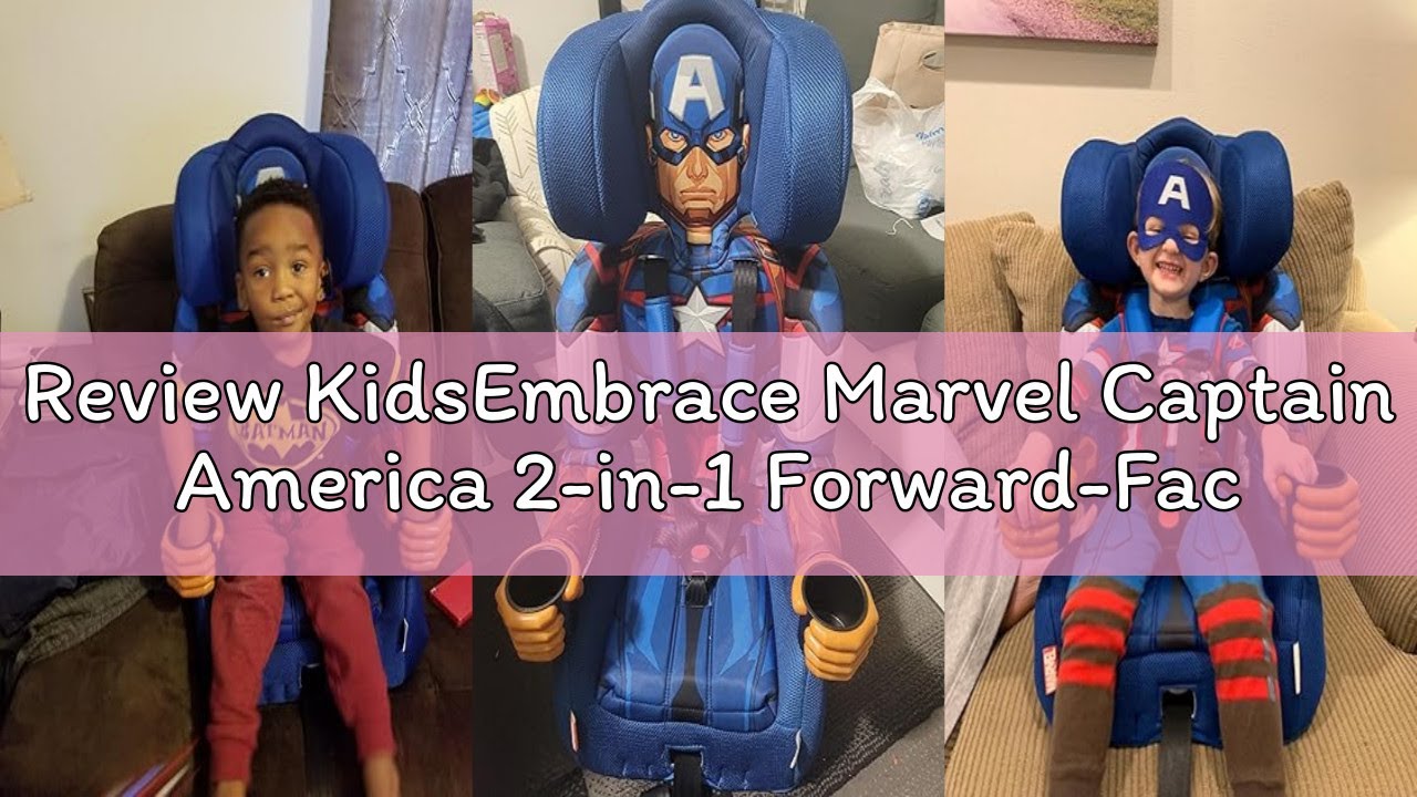 Review KidsEmbrace Marvel Captain America 2-in-1 Forward-Facing Car Seat Latch | 5-Point Harness 26.