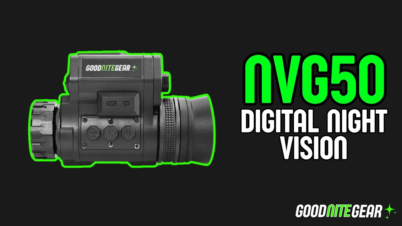 NVG50 Night Vision Unboxing and Review from Good Nite Gear