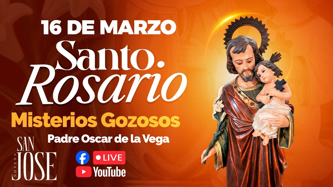 EN VIVO🔴Santo Rosario de Hoy Lunes 16 de Marzo PadreOscarDeLaVega