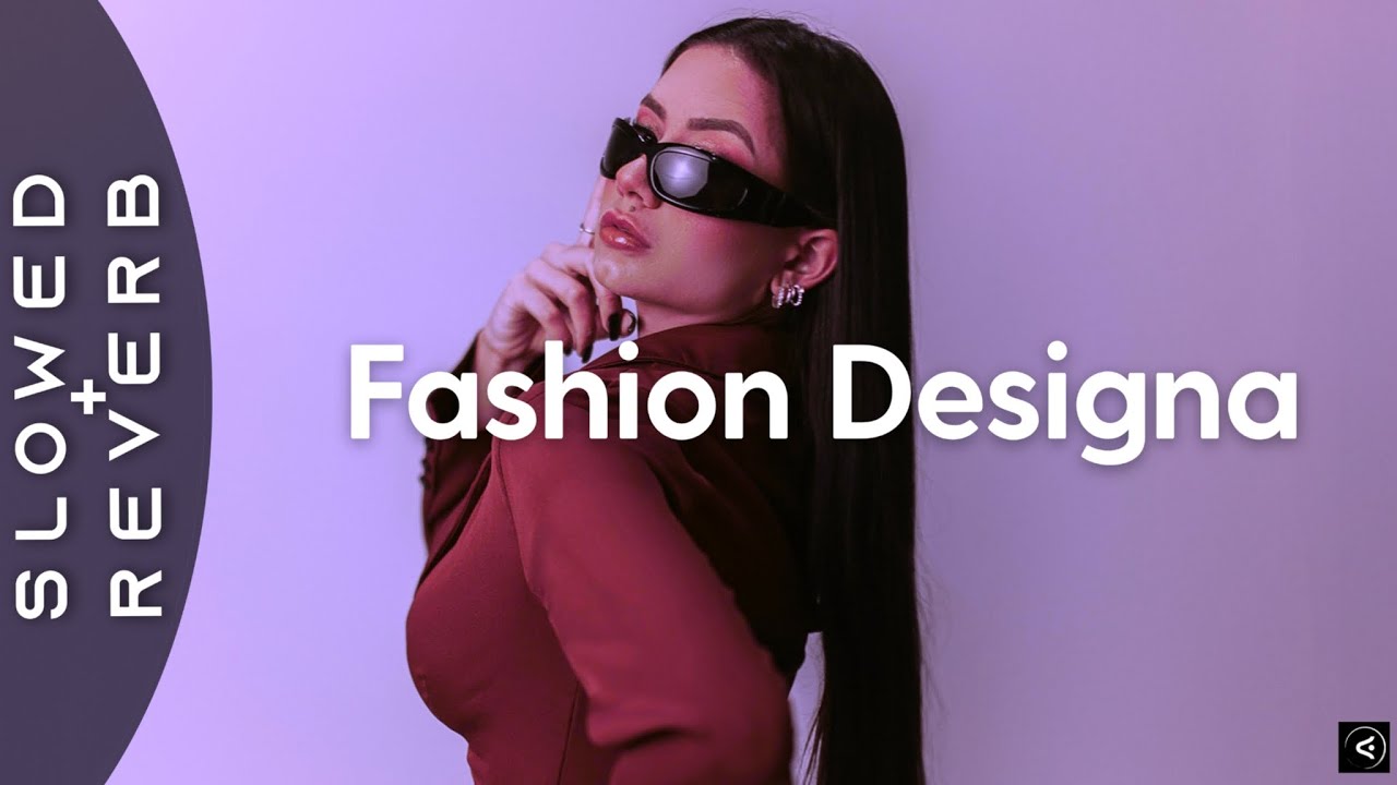 THEODORA - FASHION DESIGNA (s l o w e d + r e v e r b)