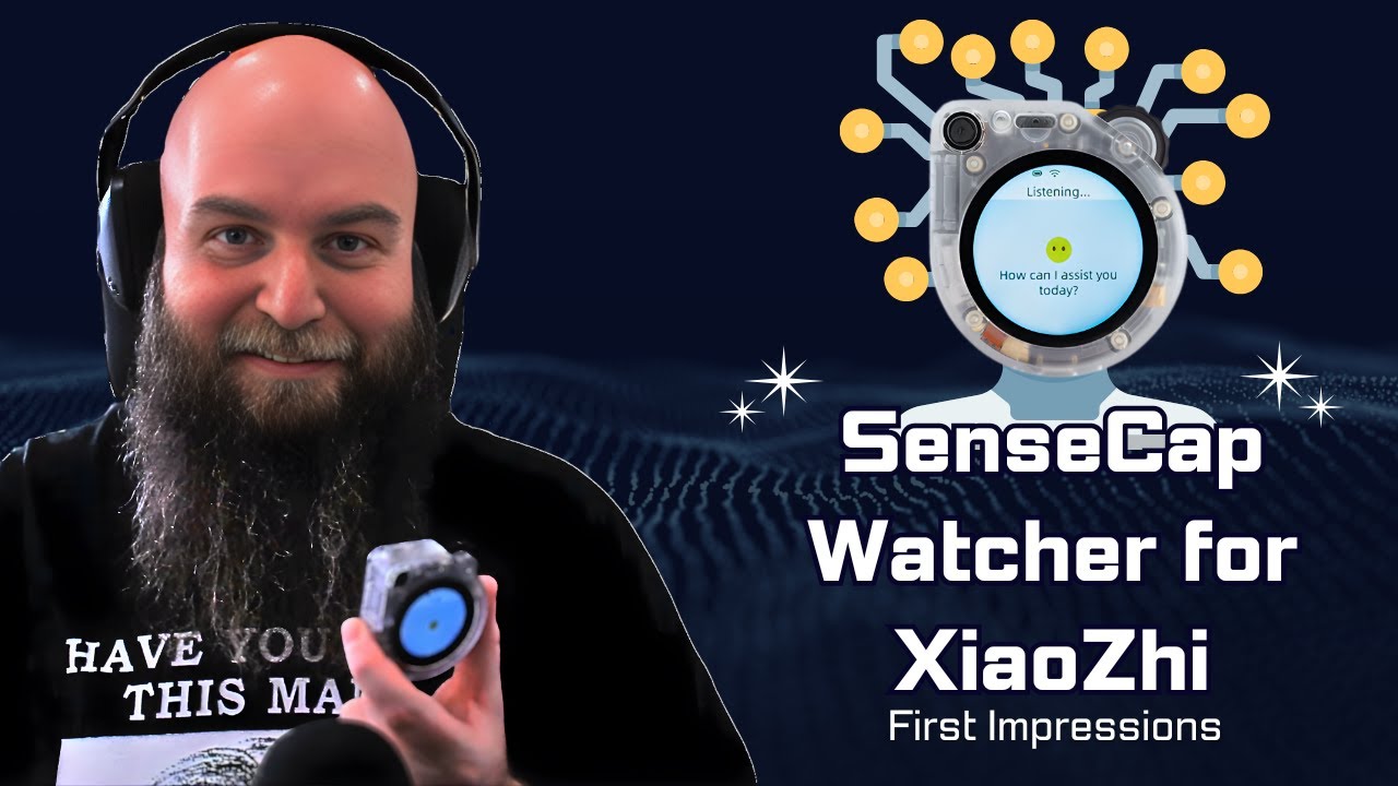 SenseCap Watcher for XiaoZhi | Tutorial | Review | First Impressions |