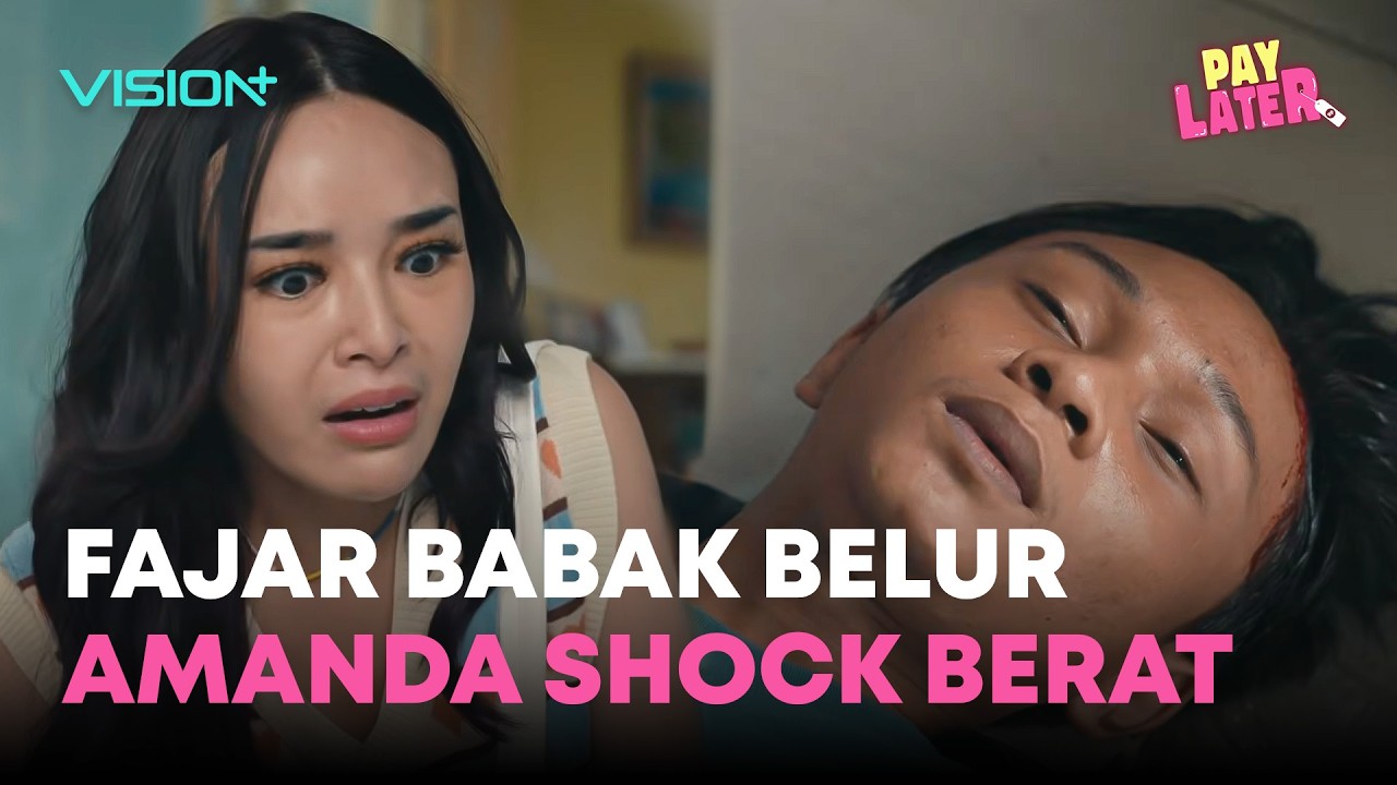 FAJAR SADBOY RELA BABAK BELUR DEMI LINDUNGIN AMANDA MANOPO! | PAY LATER | CUT SCENE