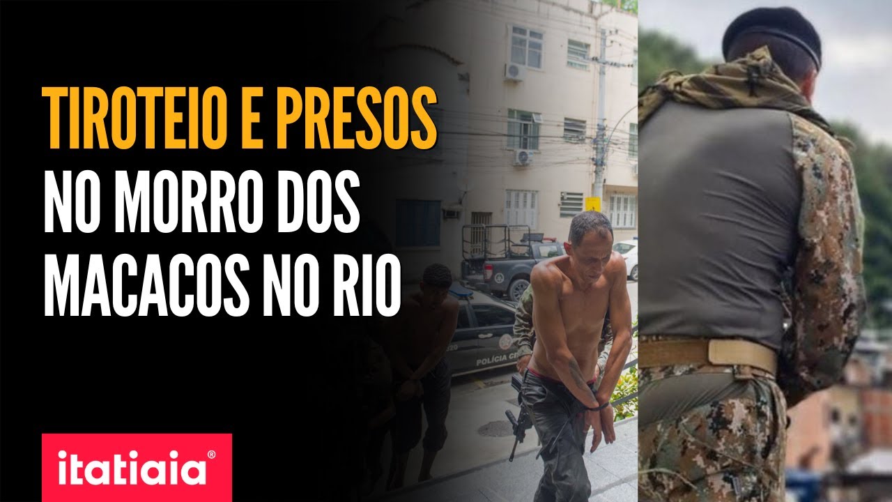 MORRO DOS MACACOS, NO RIO, TEM MANHÃ DE INTENSO TIROTEIO E TRAFICANTES PRESOS