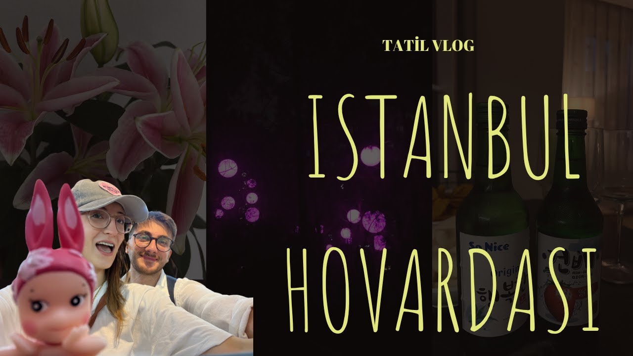 İstanbul Hovardası(Ferrari bozuldu) I Çilekli soju I Browni katliamı I Eminönü toka I Astra Lumına