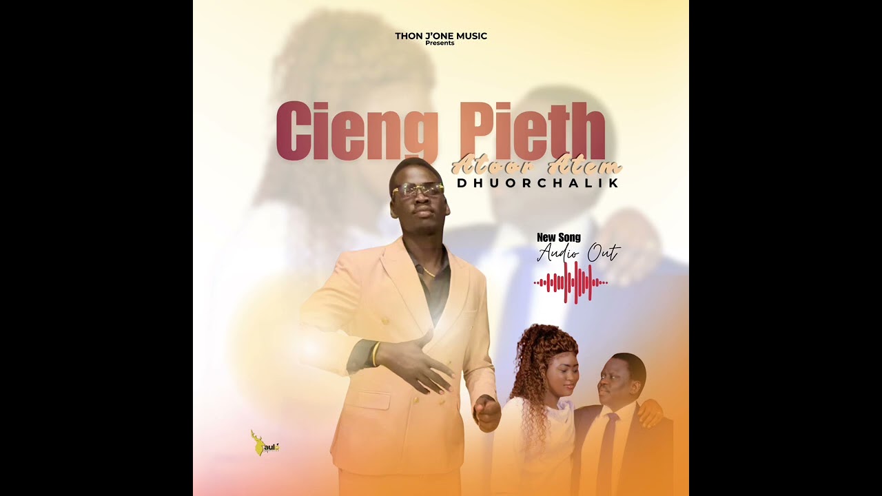 [Ciëng pieth ]-DHUORCHALIK