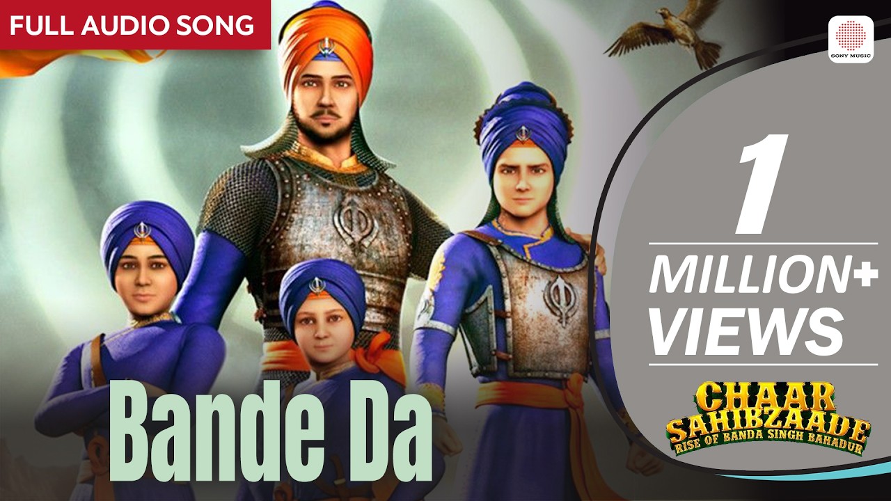 Bande Da - Full Audio Song | Chaar Sahibzaade: Rise Of Banda Singh Bahadur