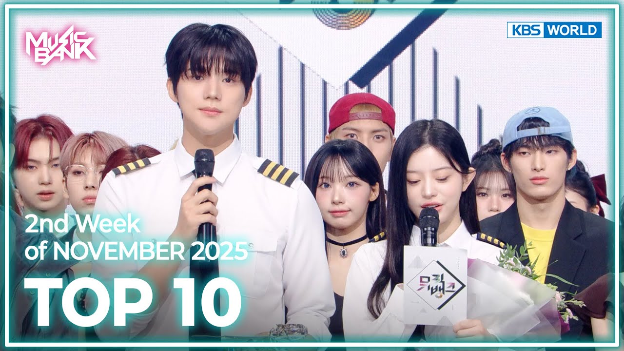 [Music Bank K-Chart Top 10] 2nd Week of NOVEMBER 2025 (25.11.03~11.09) | KBS WORLD TV