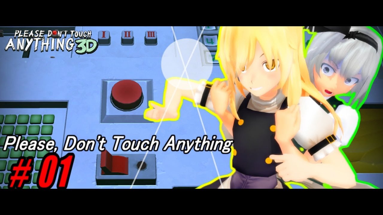 【ゆっくり実況】ボタンを押すんだよ！あくしろよ！ #1 【Please Don't Touch Anything】