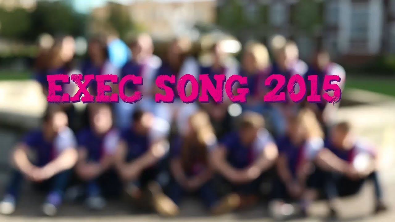 Exec Song 2015