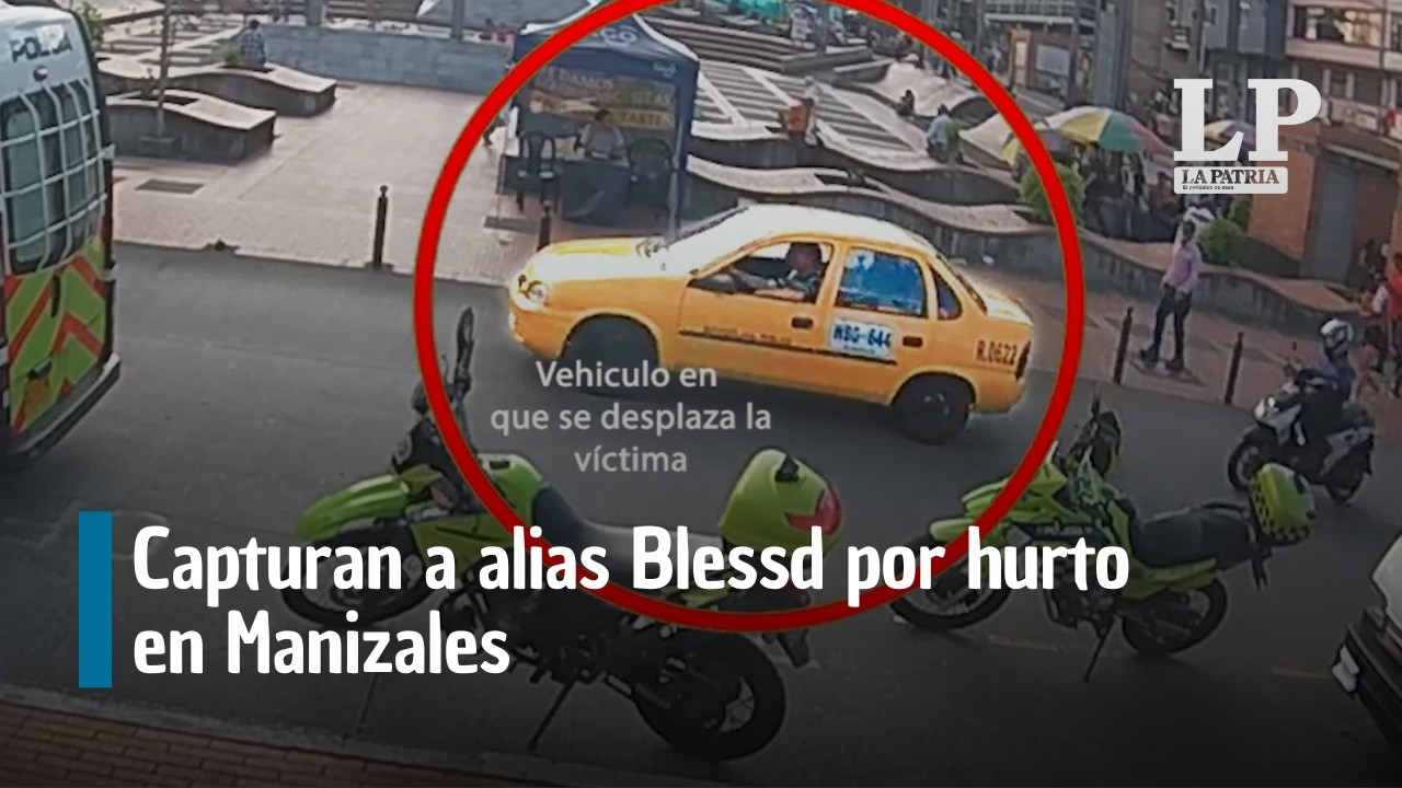 Capturan a alias Blessd por hurto en Manizales