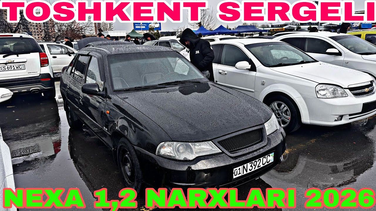 25-YANVAR SERGELI MOSHINA BOZORIDAN NEXA 1,2  NARXLARI 2026