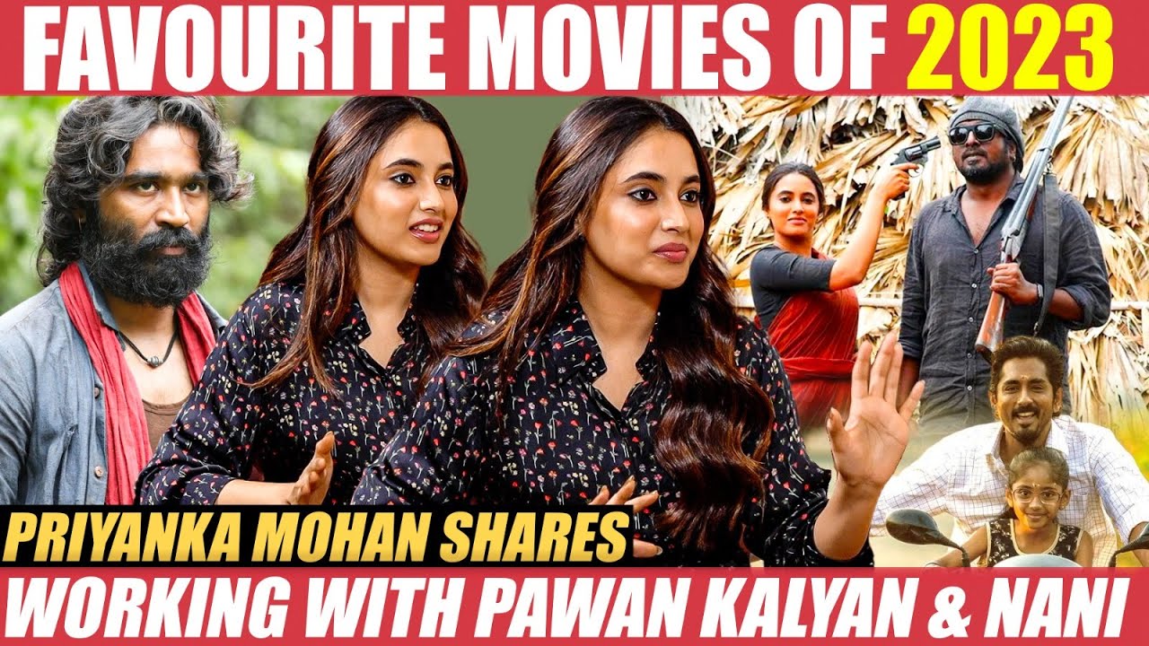 இது Dhanush நடிச்ச படமா?😱 - Priyanka Mohan | Captain Miller | Shiva Rajkumar | Nani | Pawan Kalyan