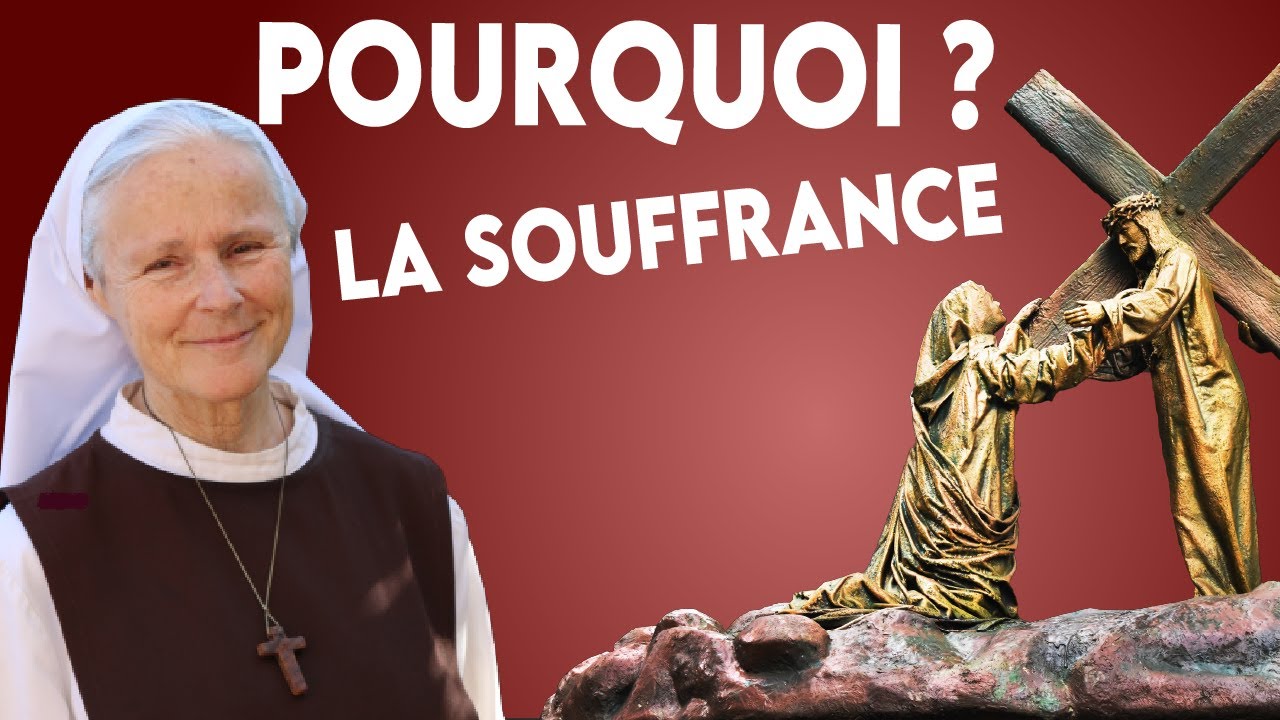 La valeur de la souffrance offerte à Jésus - Sr. Emmanuel Maillard