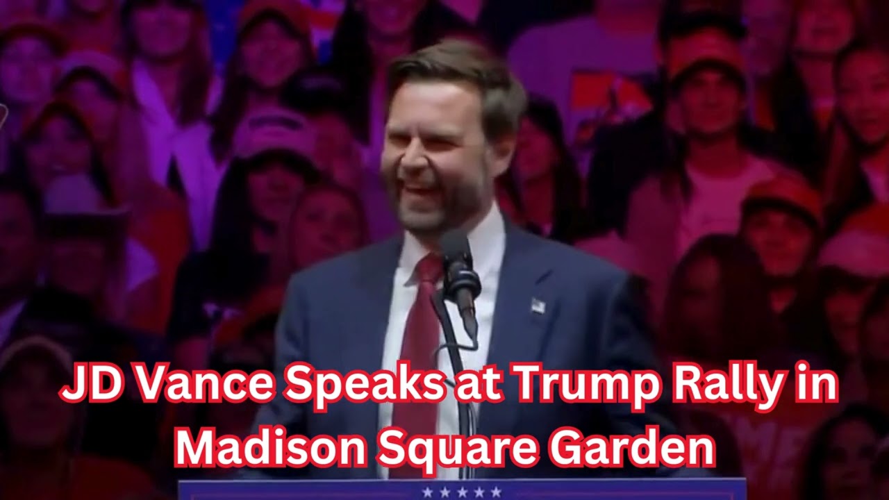 JD Vance Speaks at Trump Rally in Madison Square Garden
