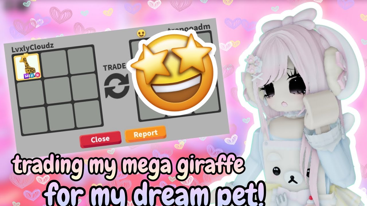 I traded my MEGA GIRAFFE for my DREAM PET!! | *ADOPT ME* 