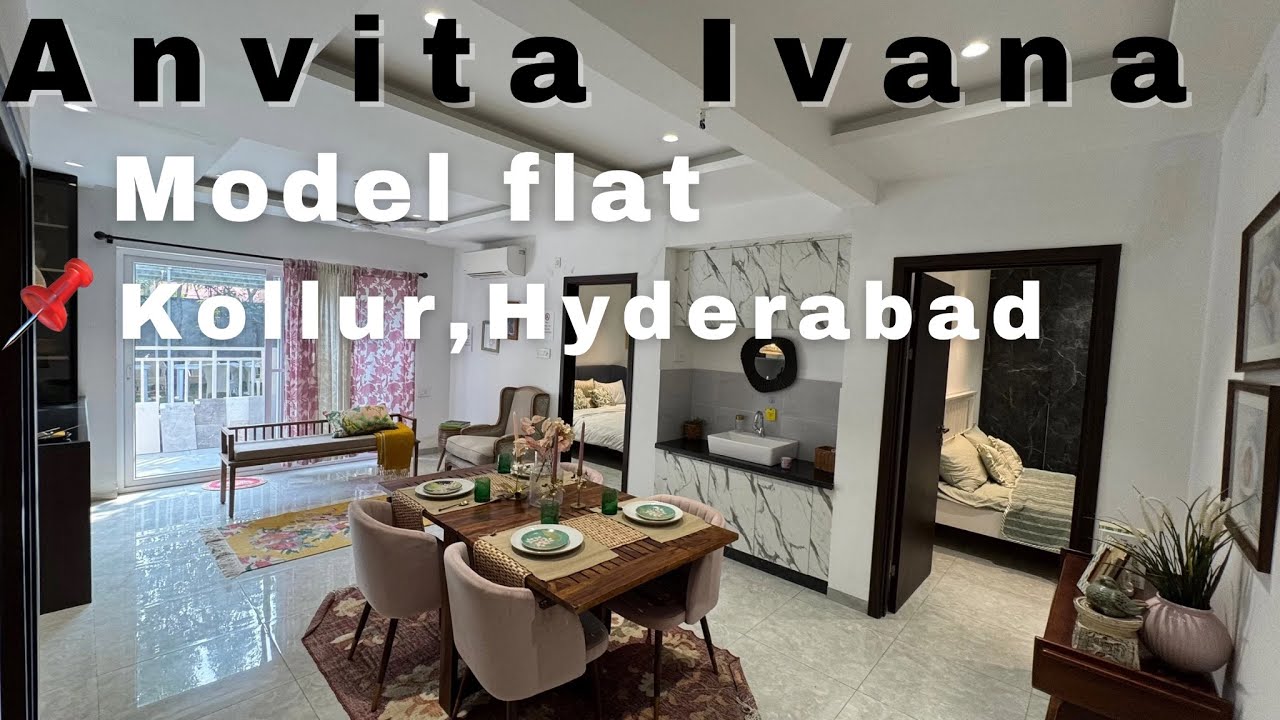 Anvita Ivana Model flat, 3BHK,📍Kollur,Hyderabad