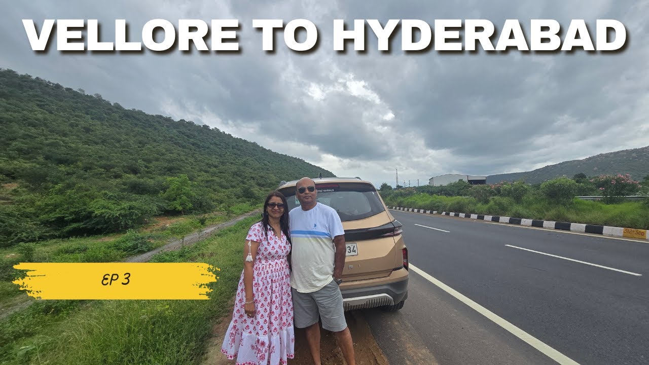 Roadtrip 2025| Hyderabad to Arunachalam| EP3| Vellore to Hyderabad|#tatasafarigoldedition