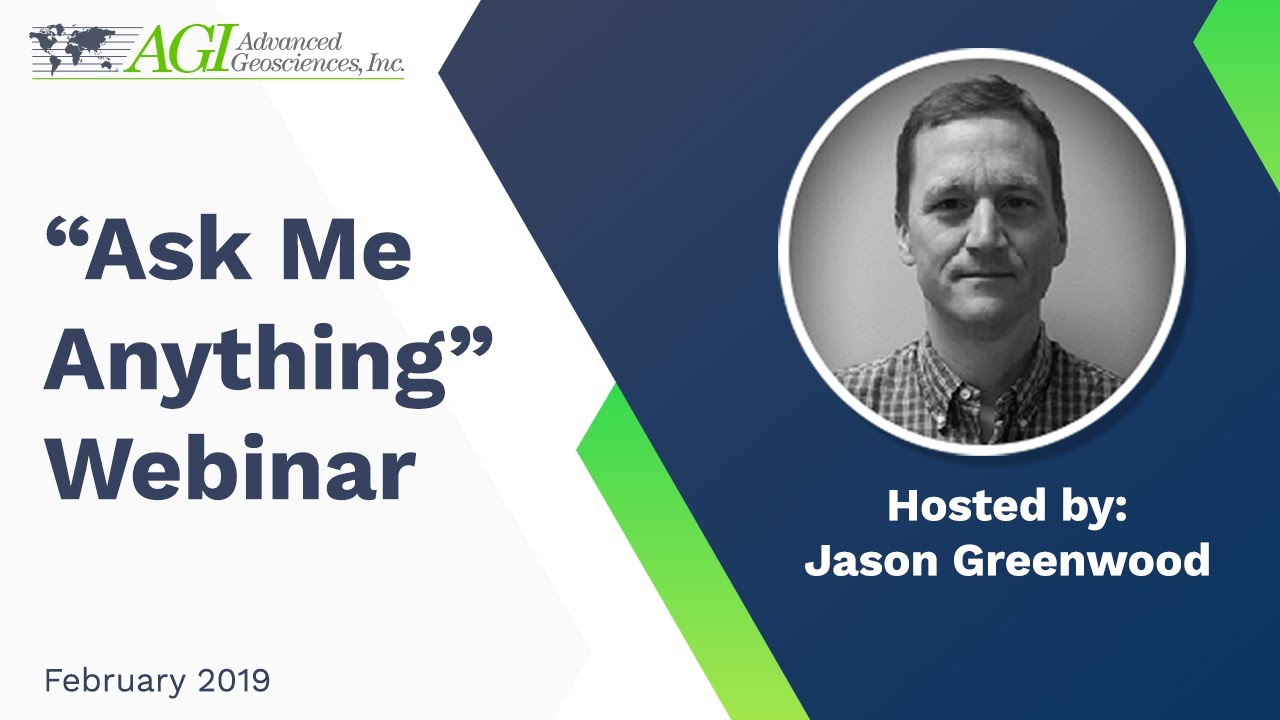 AGI February 2019 Webinar - AMA - Featuring Jason Greenwood