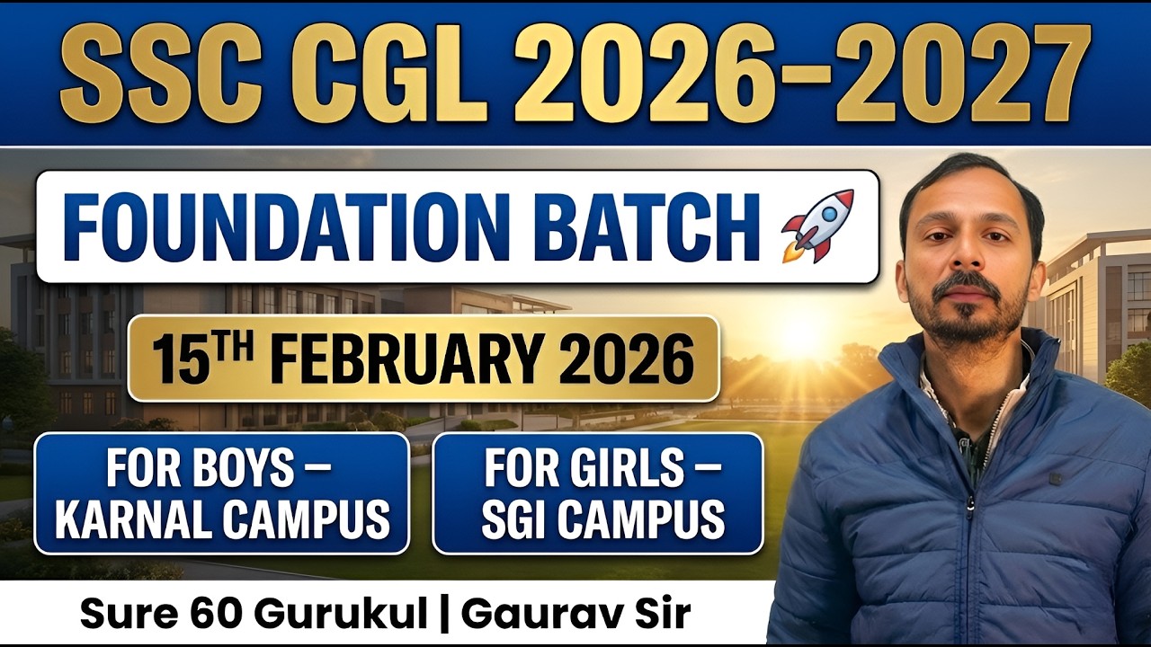 New Foundation Batch 2026 Karnal Branch की पूरी जानकारी by Gaurav Sir ||  Sure 60 Gurukul Teachers