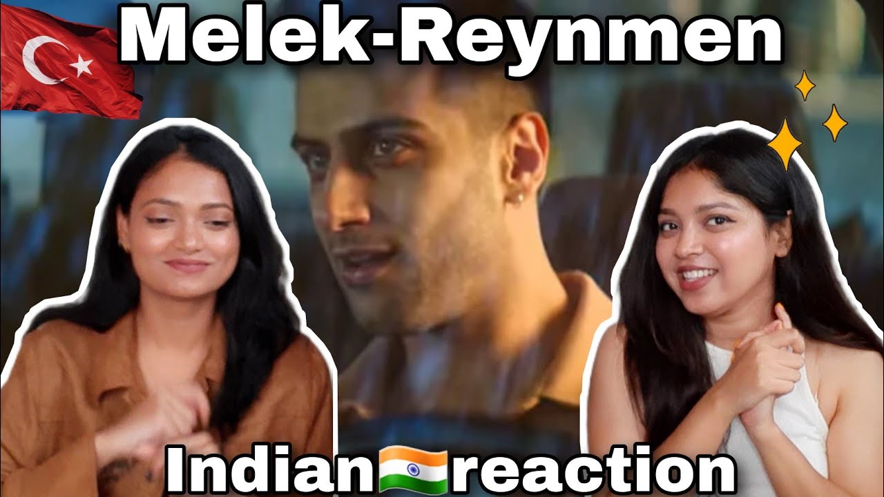 Indian girls 🇮🇳 reaction on Turkish song 🇹🇷 |Melek - Reynmen| #reynmen #melek