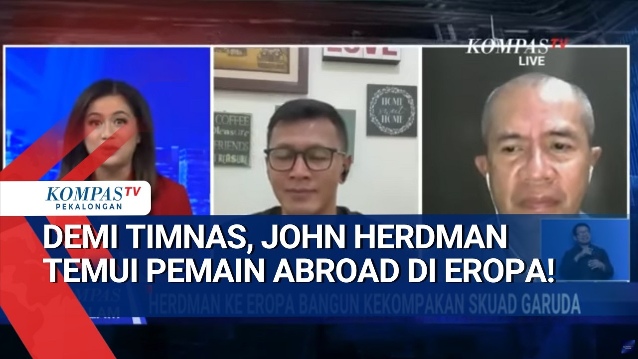 Bung Joy & Zaenal Arief Angkat Bicara! Misi John Herdman ke Eropa Bukan Sekadar Jalan-Jalan