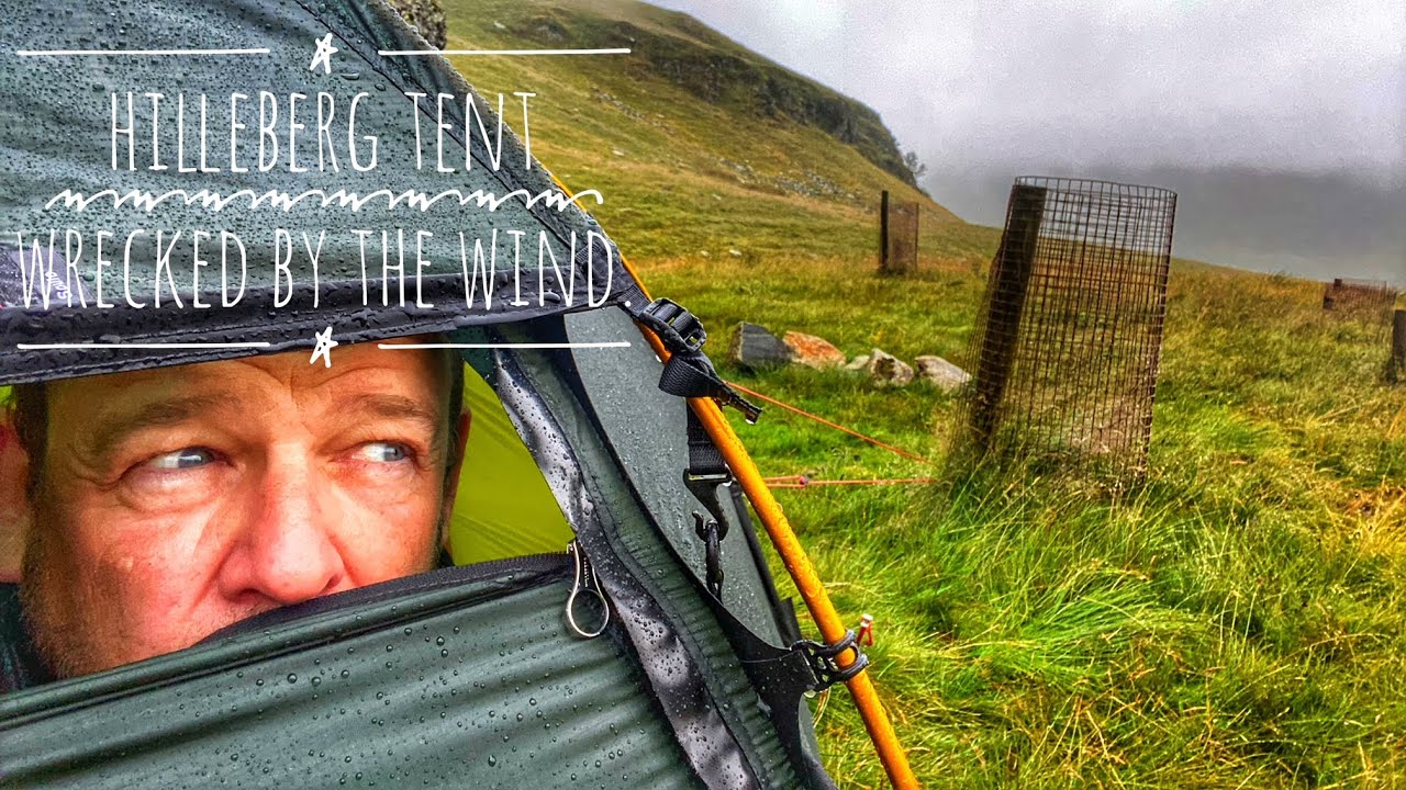 WILDCAMPING IN THE LAKE DISTRICT. HILLEBERG SOULO WRECKED BY STORM FORCE WINDS