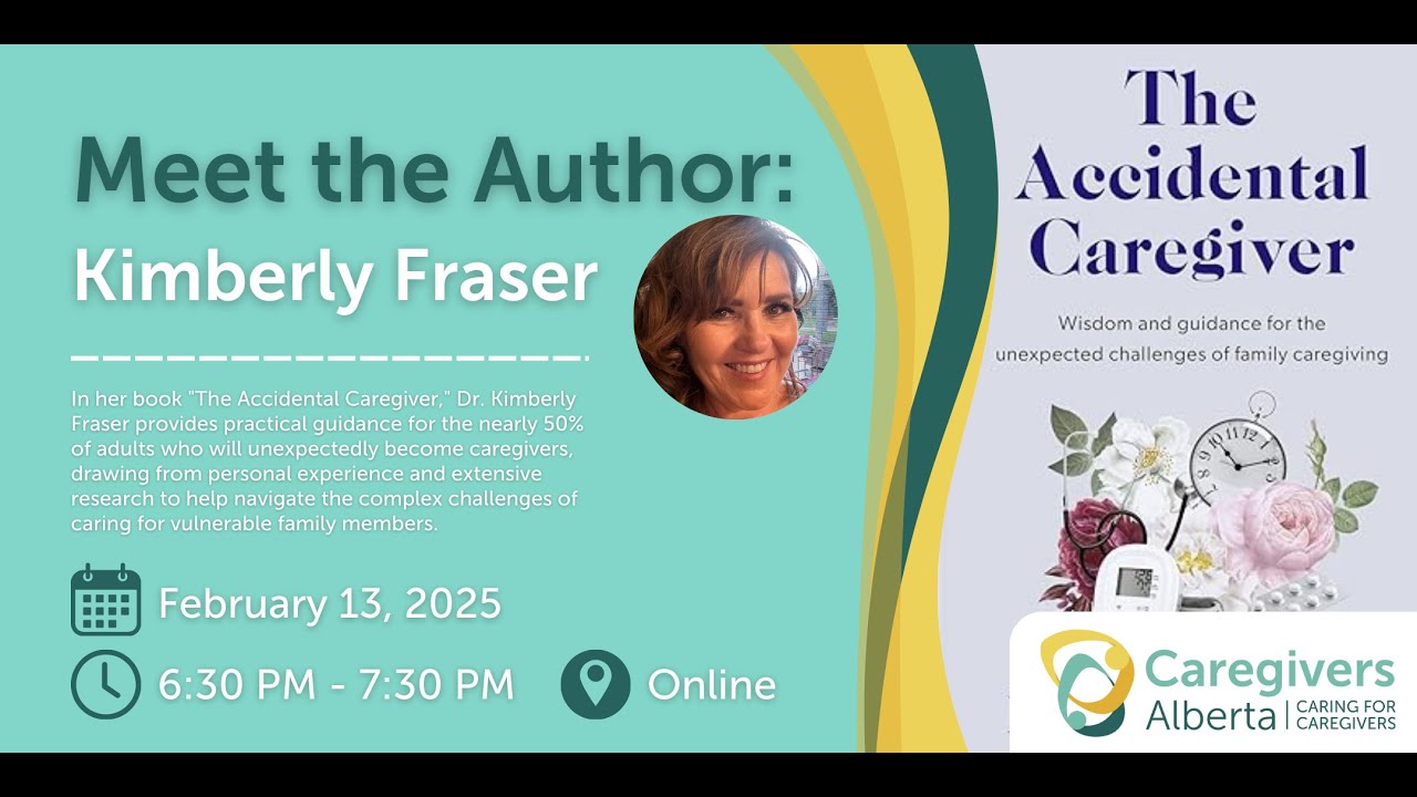 Meet the Author of 'The Accidental Caregiver': Kimberly Fraser